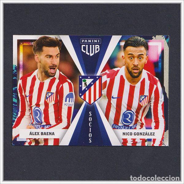 Fu&szlig;ball-Sticker: PANINI CLUB 2025 2026 25 26 ATL&Eacute;TICO MADRID ALEX BAENA NICO GONGALEZ 46 SOCIOS LIGA ALBUM COLECCI&Oacute;N