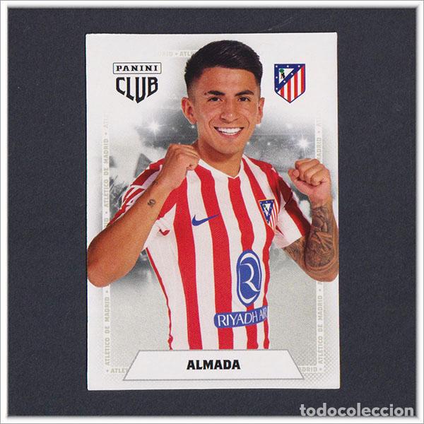 Cromos de F&uacute;tbol: PANINI CLUB 2025 2026 25 26 ATL&Eacute;TICO MADRID ALMADA 22 LIGA ALBUM COLECCI&Oacute;N F&Uacute;TBOL
