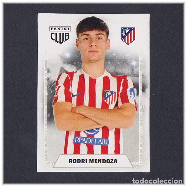 Cromos de F&uacute;tbol: PANINI CLUB 2025 2026 25 26 ATL&Eacute;TICO MADRID RODRI MENDOZA 20 LIGA ALBUM COLECCI&Oacute;N F&Uacute;TBOL
