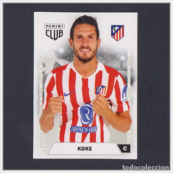 Cromos de F&uacute;tbol: PANINI CLUB 2025 2026 25 26 ATL&Eacute;TICO MADRID KOKE 17 LIGA ALBUM COLECCI&Oacute;N F&Uacute;TBOL