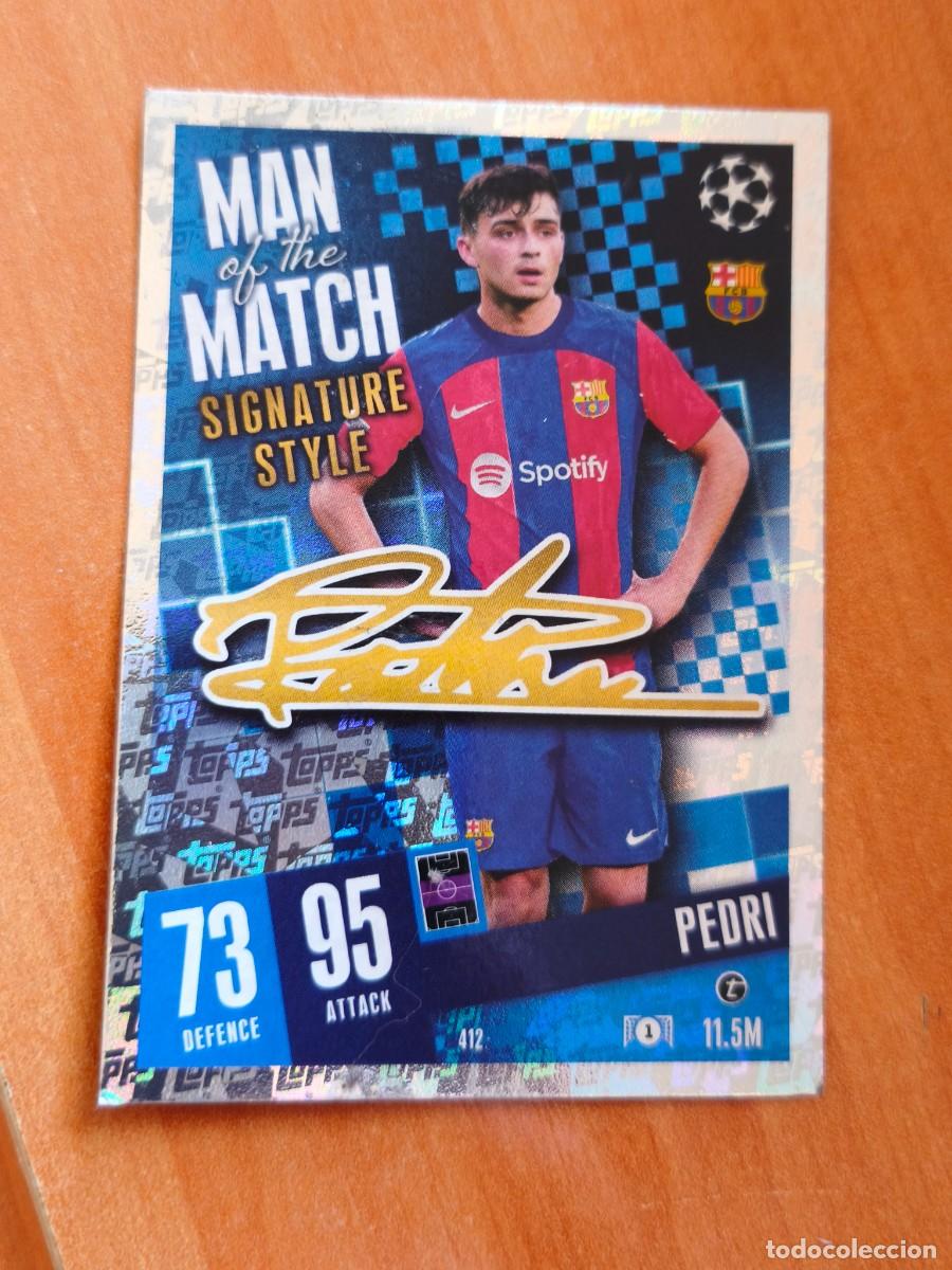 Cromos de F&uacute;tbol: pedri, topps match attax. champions league. firmada man of the style