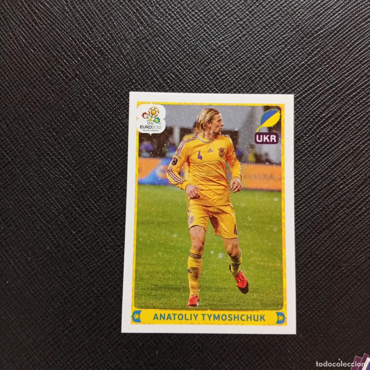 Cromos de F&uacute;tbol: 424 TYMOSHCHUK UCRANIA PANINI EUROCOPA POLONIA 2012 CROMO FUTBOL EURO 12 - SIN PEGAR - A21 PG73