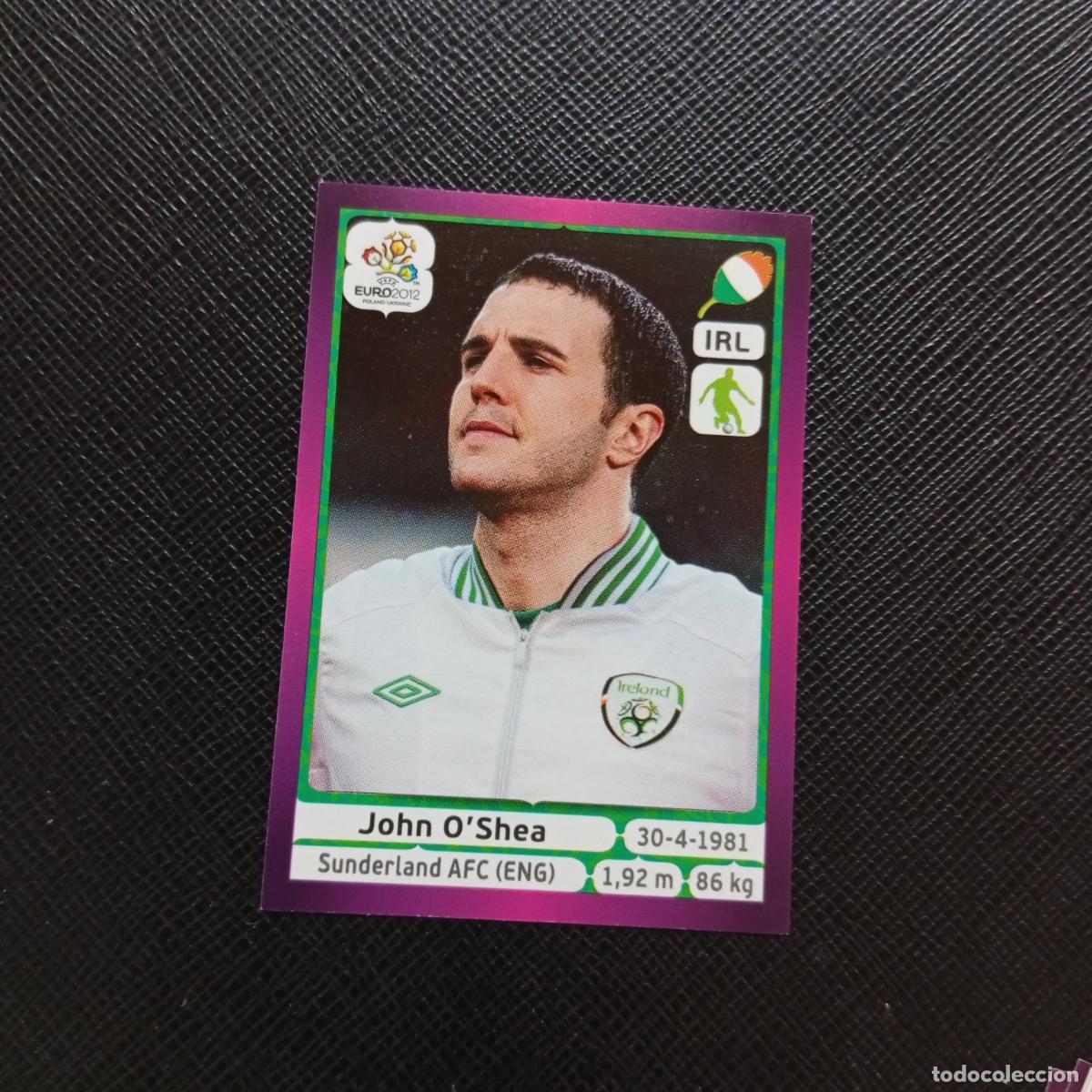 Fu&szlig;ball-Sticker: 349 OSHEA IRLANDA PANINI EUROCOPA POLONIA 2012 FUTBOL EURO 12 - SIN PEGAR - A21 PG100