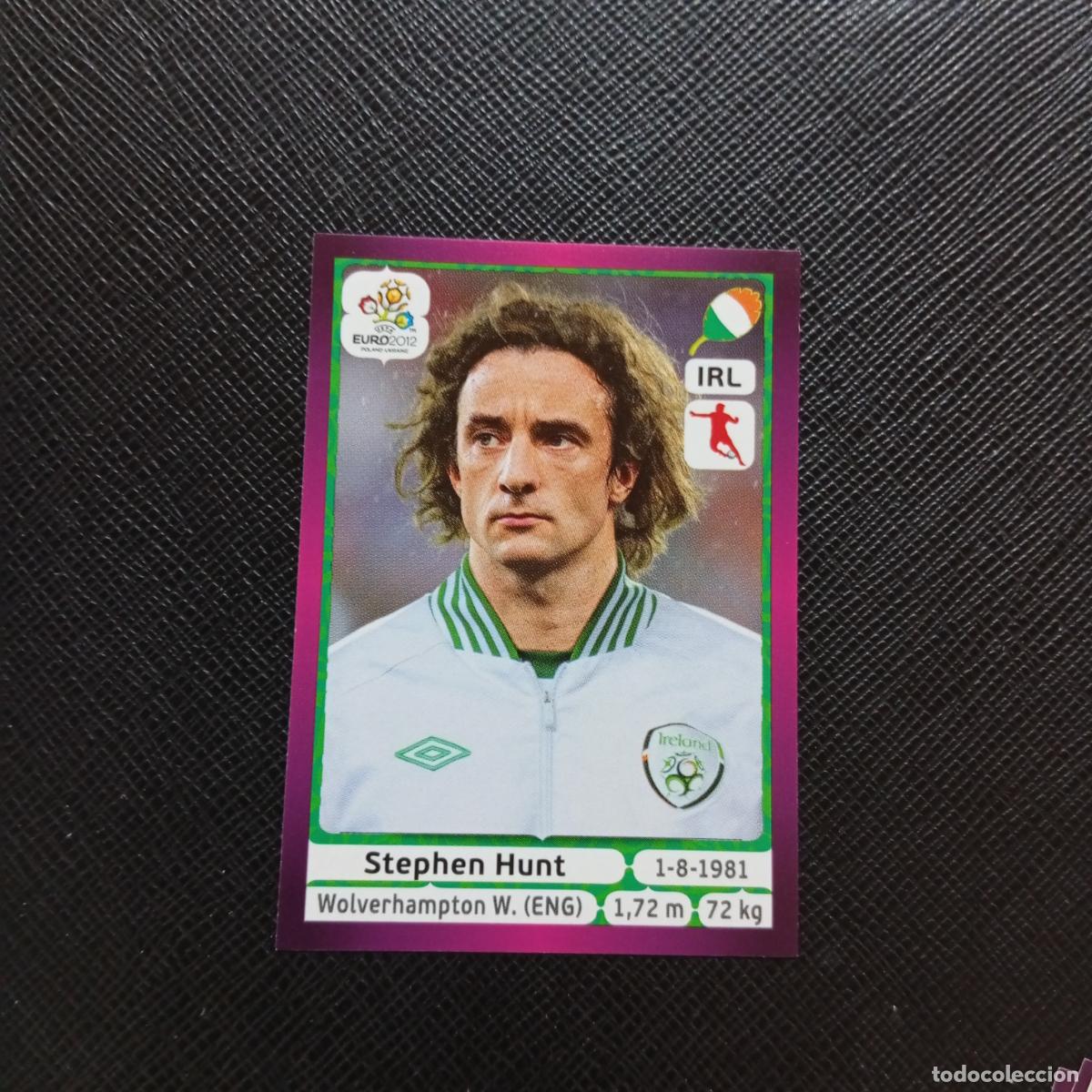 Cromos de F&uacute;tbol: 358 HUNT IRLANDA PANINI EUROCOPA POLONIA 2012 FUTBOL EURO 12 - SIN PEGAR - A21 PG118