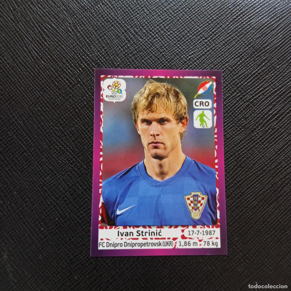 Cromos de F&uacute;tbol: 380 STRINIC CROACIA PANINI EUROCOPA POLONIA 2012 FUTBOL EURO 12 - SIN PEGAR - A21 PG163