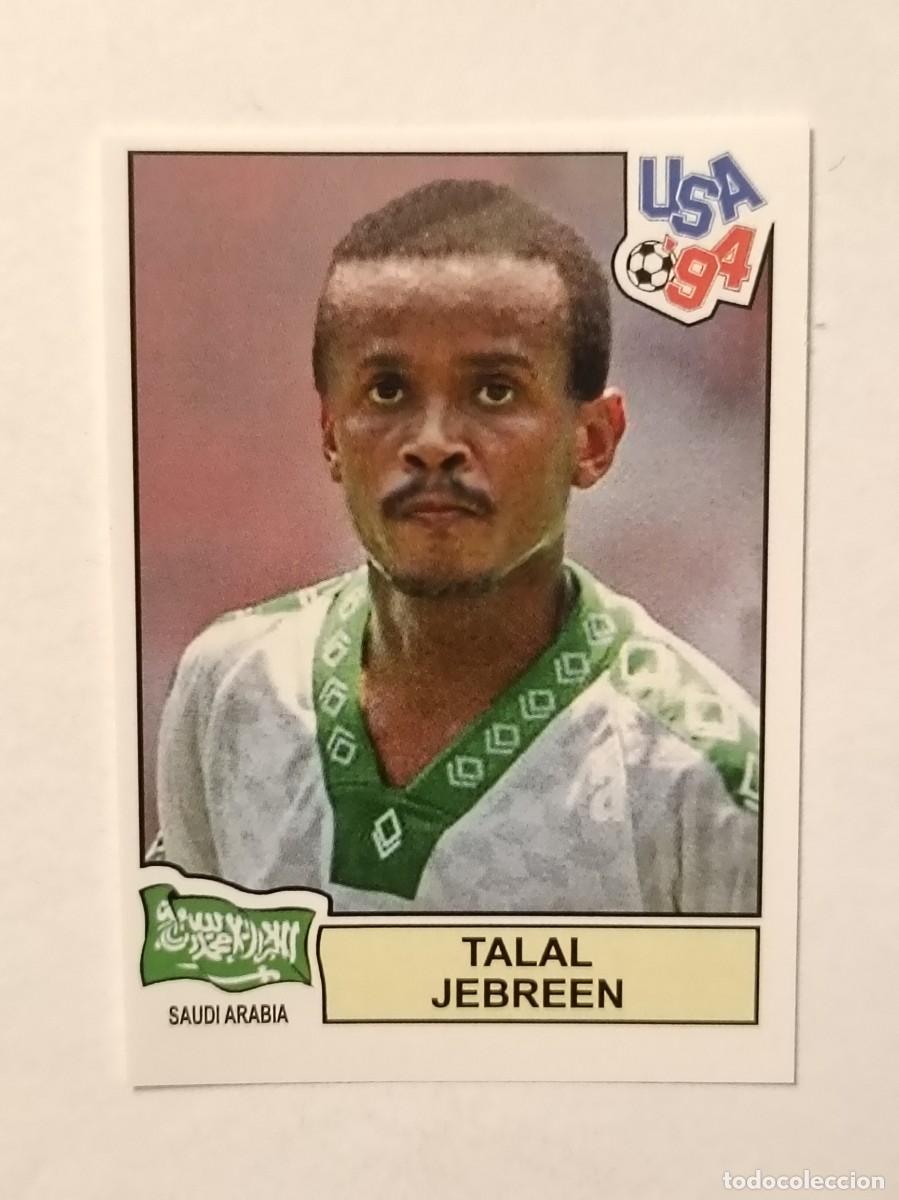 Cromos de F&uacute;tbol: TALAL JEBREEN (ARABIA SAUDITA) MUNDIAL USA 94 PANINI