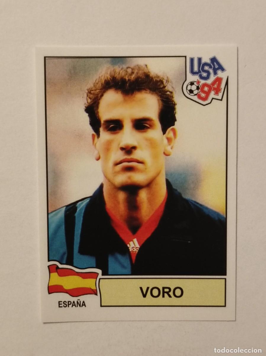 Cromos de F&uacute;tbol: VORO (ESPA&Ntilde;A) MUNDIAL USA 94 PANINI
