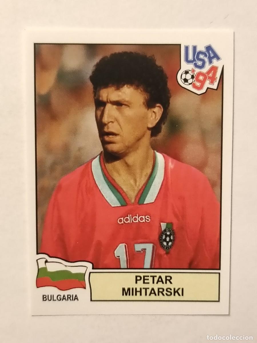 Cromos de Futebol: PETAR MIHTARSKI (BULGARIA) MUNDIAL USA 94 PANINI