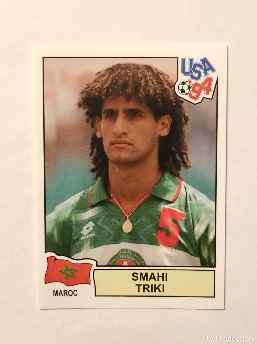 Cromos de Futebol: SMAHI TRIKI (MARRUECOS) MUNDIAL USA 94 PANINI
