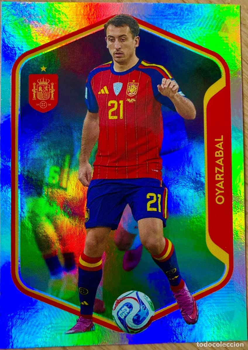 Cromos de F&uacute;tbol: 52 OYARZABAL BRILLANTE SELECCION ESPA&Ntilde;OLA CARREFOUR ESPA&Ntilde;A 2026 26 STICKER SIN PEGAR PANINI