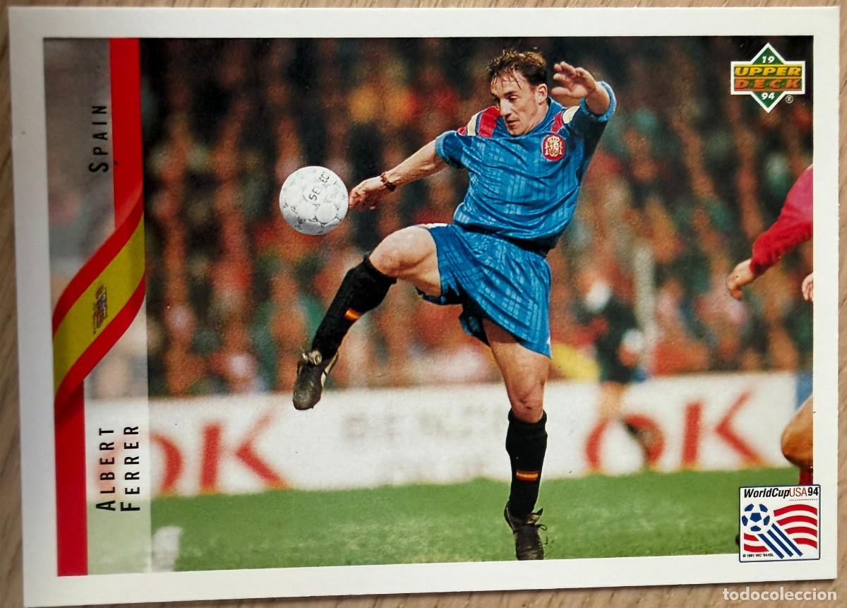 Cromos de F&uacute;tbol: 184 ALBERT FERRER ESPA&Ntilde;A FIFA WORLD CUP USA ESTADOS UNIDOS 1994 94 UPPER DECK CARTA