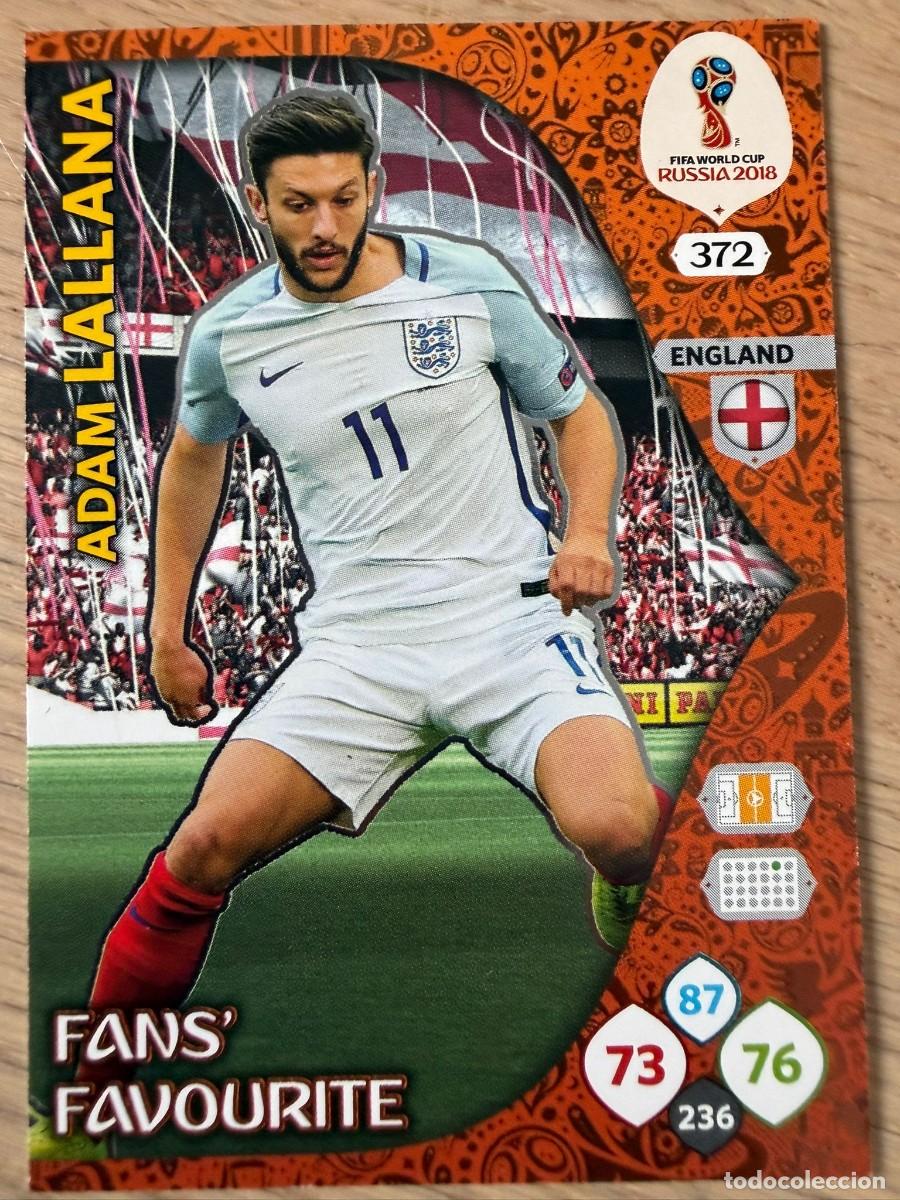 Cromos de F&uacute;tbol: 372 LALLANA INGLATERRA FANS FAVOURITE FIFA WORLD CUP RUSSIA 2018 RUSIA 18 ADRENALYN XL CARTA PANINI