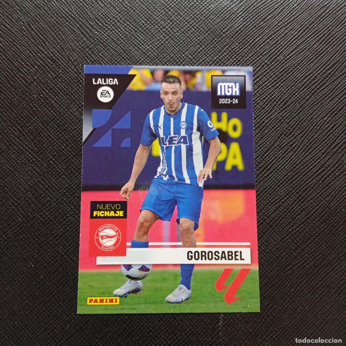 Figurine di Calcio: 478 GOROSABEL ALAVES PANINI MEGACRACKS 2023 2024 CROMO FUTBOL 23 24 - A207 PG32 FICHAJE