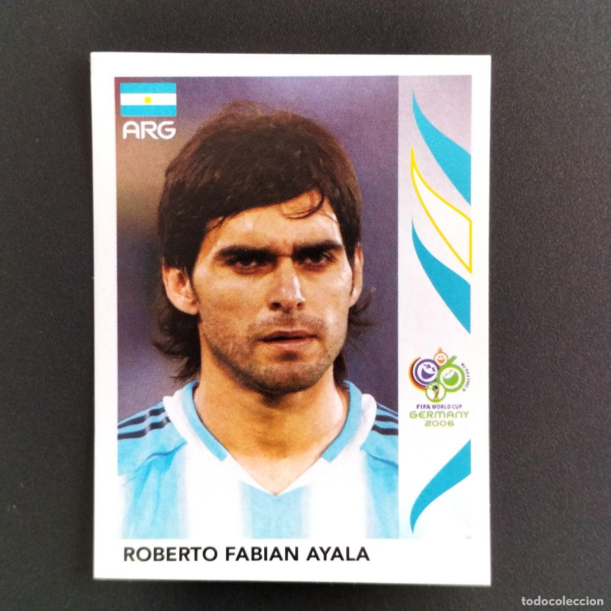 Cromos de F&uacute;tbol: 172 ROBERTO FABIAN AYALA ARGENTINA CROMOS ALBUM FIFA WORLD CUP GERMANY 2006 MUNDIAL ALEMANIA PANINI