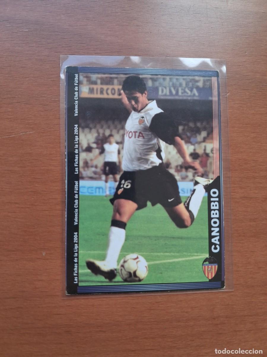 Cromos de F&uacute;tbol: Fichas de la Liga de Mundicromo 2003 2004 03 04 Valencia CF 125 Canobbio