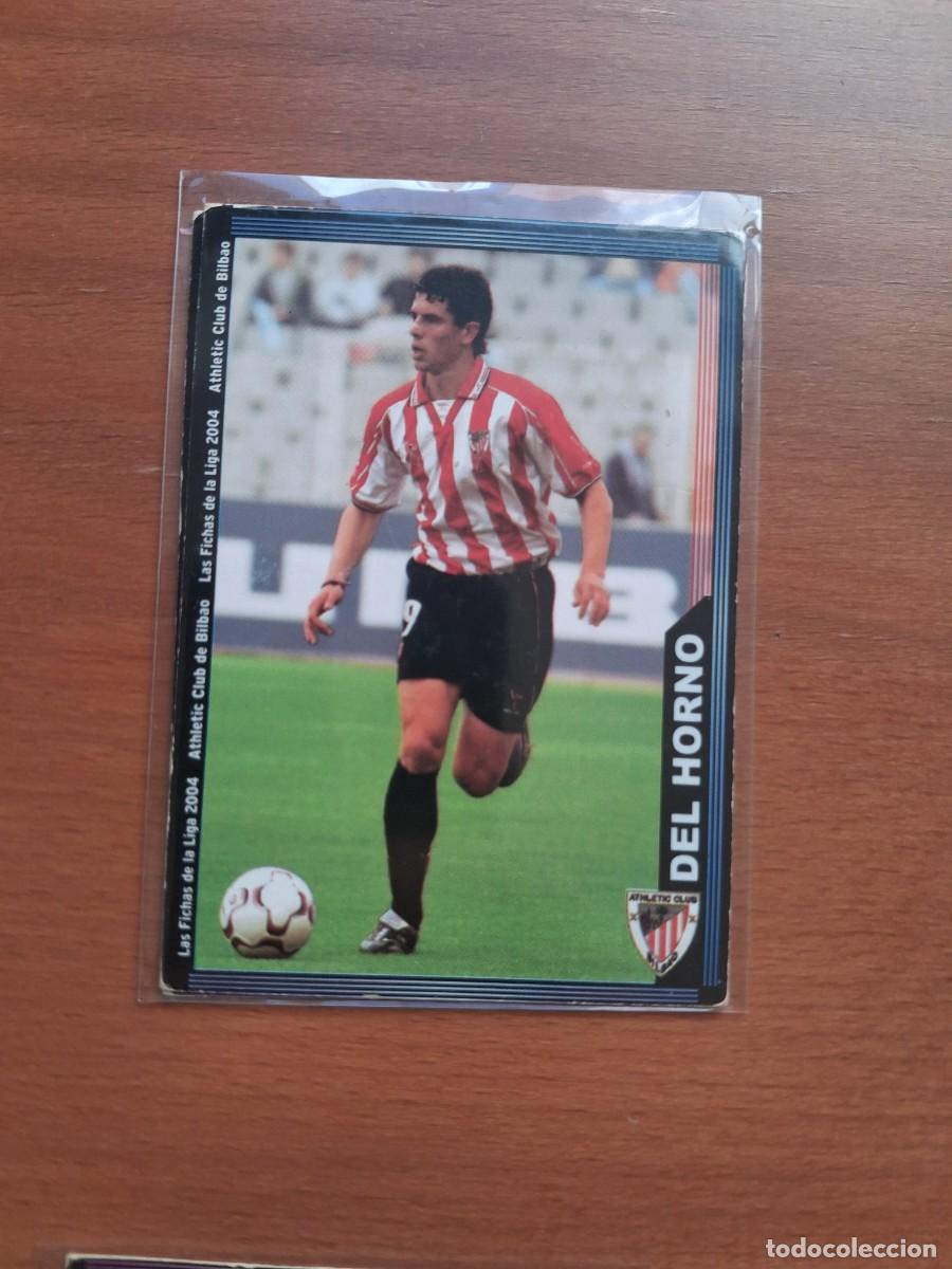 Cromos de F&uacute;tbol: Fichas de la Liga de Mundicromo 2003 2004 03 04 Athletic Club de Bilbao 176 Del Horno