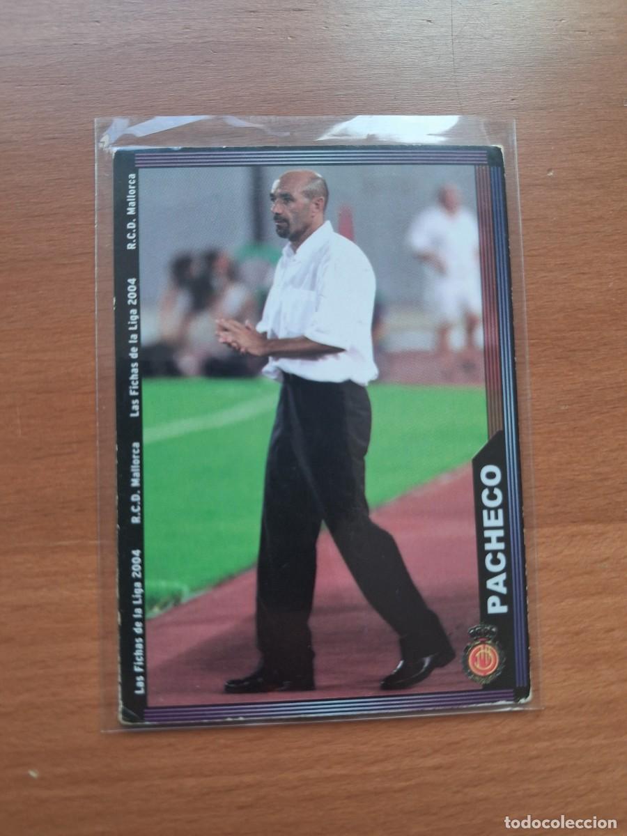 Cromos de F&uacute;tbol: Fichas de la Liga de Mundicromo 2003 2004 03 04 RCD Mallorca 219 Pacheco