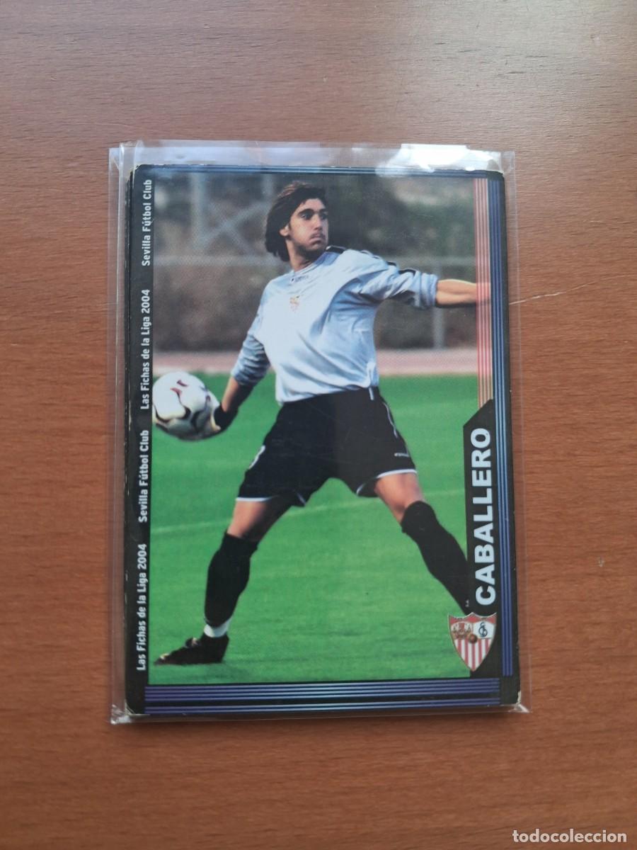 Cromos de Futebol: Fichas de la Liga de Mundicromo 2003 2004 03 04 Sevilla FC 248 Caballero
