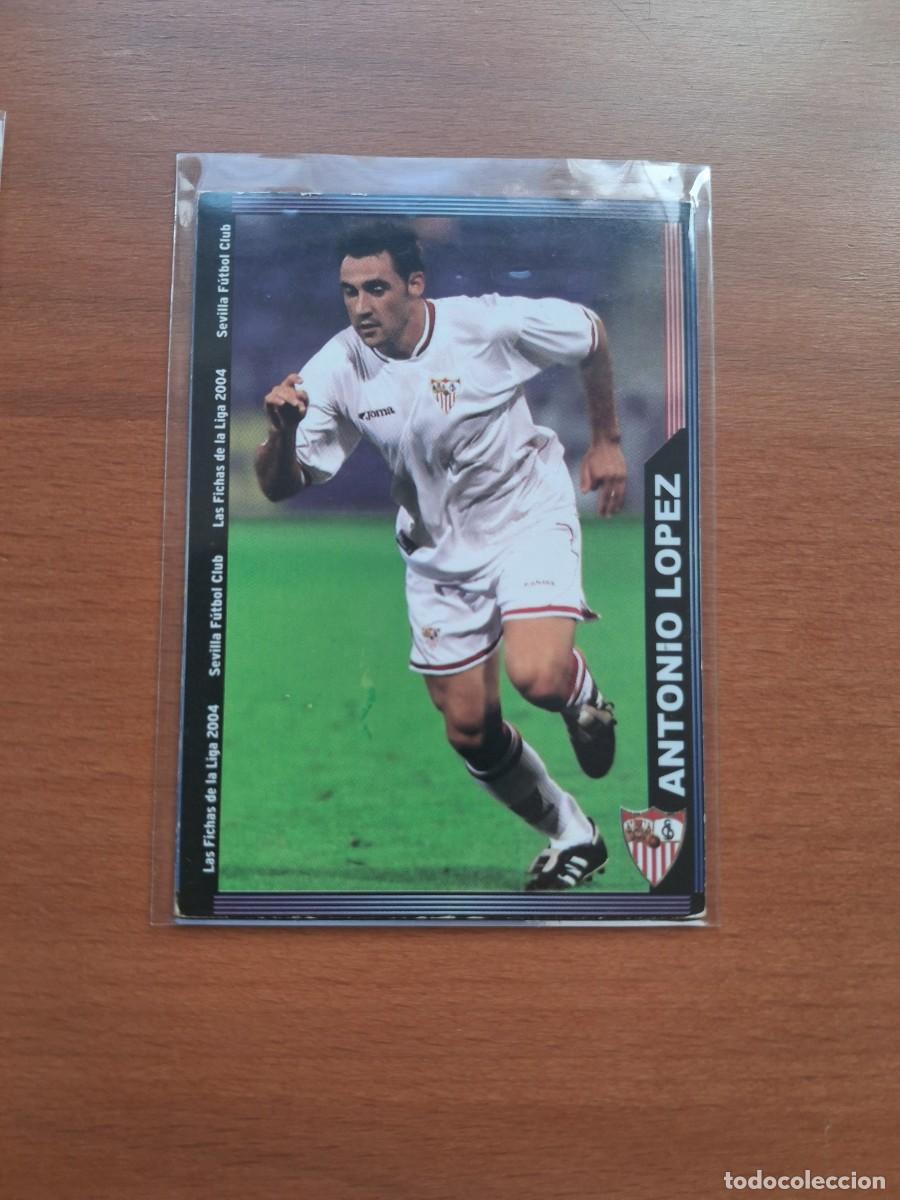 Cromos de Futebol: Fichas de la Liga de Mundicromo 2003 2004 03 04 Sevilla FC 255 Antonio Lopez