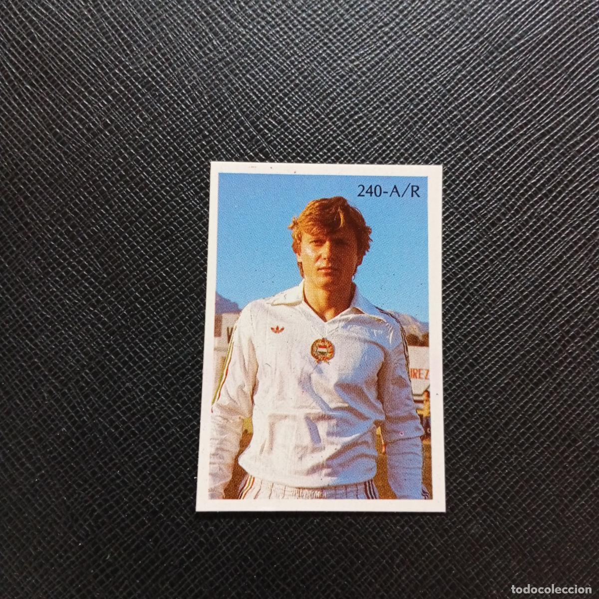 Cromos de Futebol: 240 JOZSEF KARDOS HUNGRIA REYAUCA MEXICO WORLD 1986 CROMO FUTBOL 86 - SIN PEGAR - A24 PG352