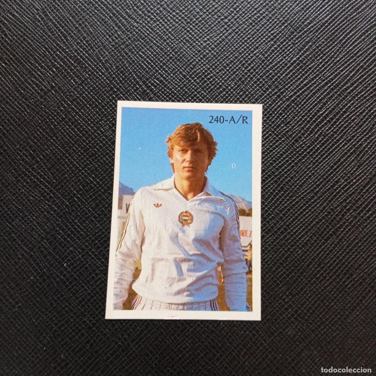 Cromos de F&uacute;tbol: 240 JOZSEF KARDOS HUNGRIA REYAUCA MEXICO WORLD 1986 CROMO FUTBOL 86 - SIN PEGAR - A24 PG388