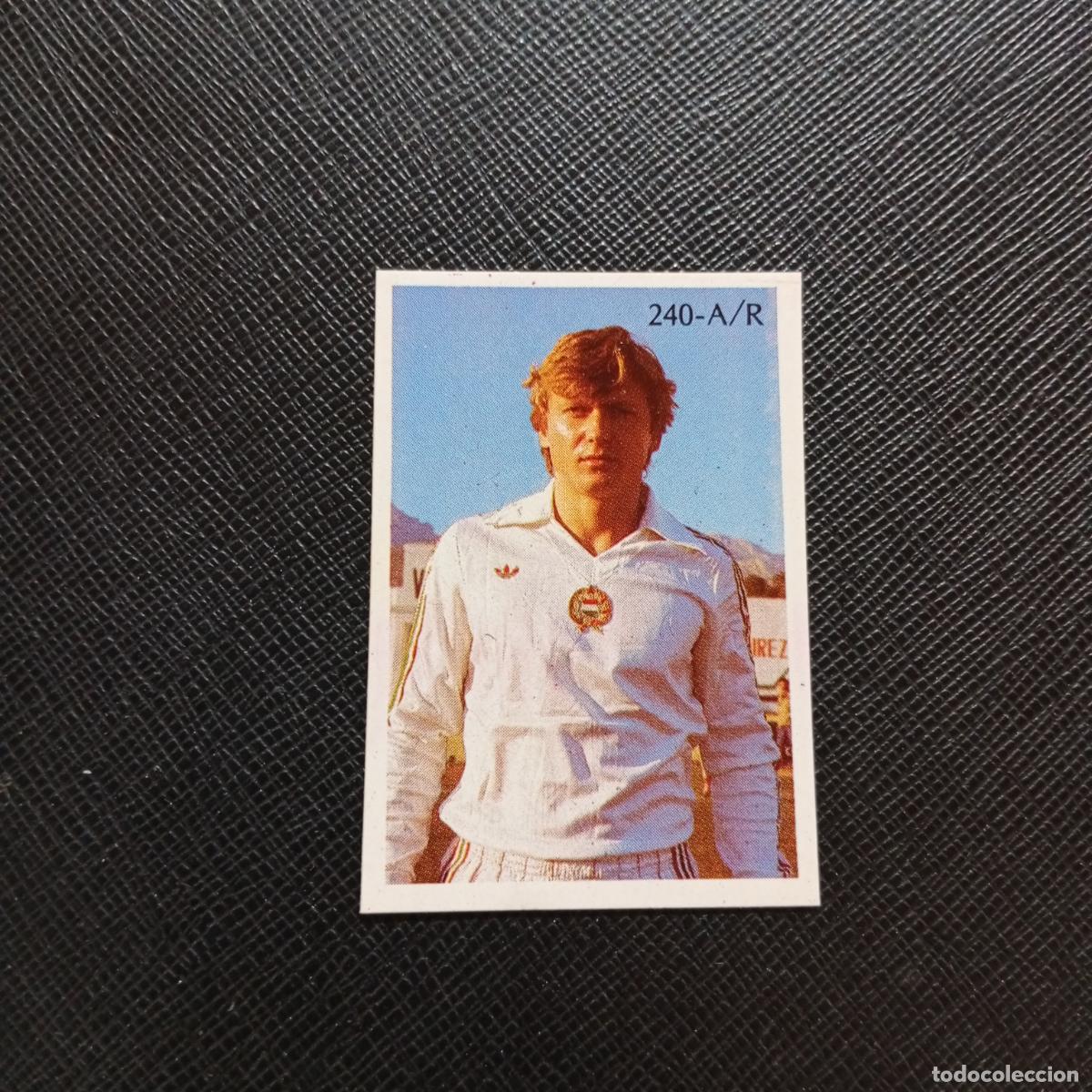 Cromos de F&uacute;tbol: 240 JOZSEF KARDOS HUNGRIA REYAUCA MEXICO WORLD 1986 CROMO FUTBOL 86 - SIN PEGAR - A24 PG397