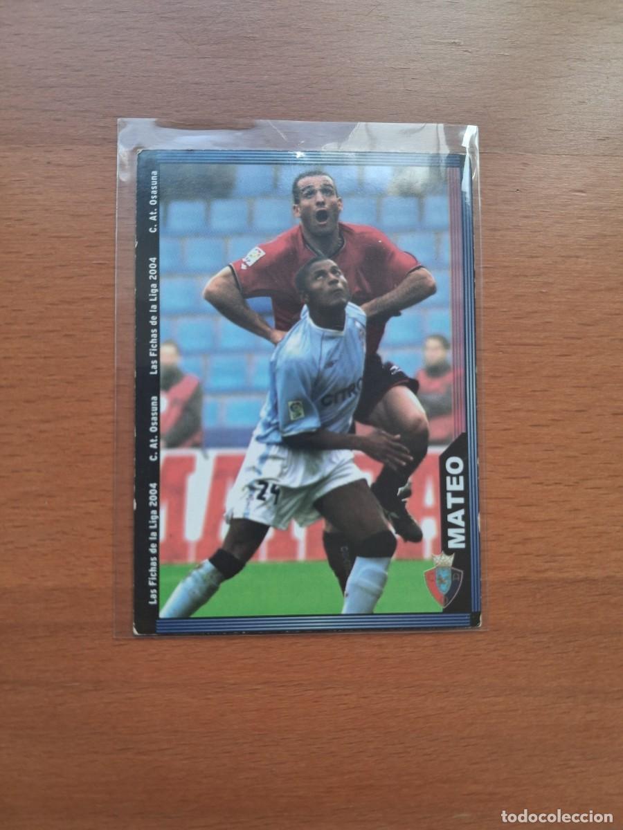 Fu&szlig;ball-Sticker: Fichas de la Liga de Mundicromo 2003 2004 03 04 CA Osasuna 289 Mateo