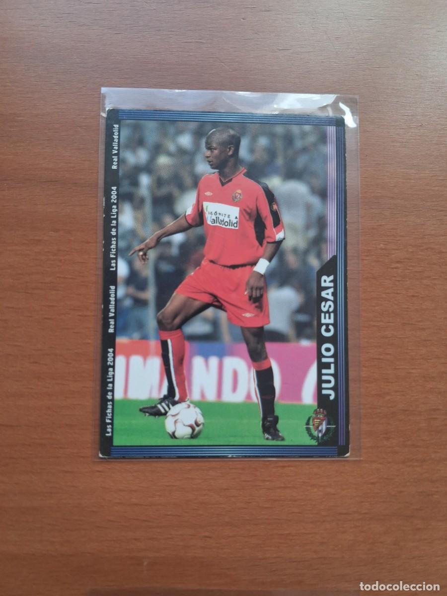 Cromos de Futebol: Fichas de la Liga de Mundicromo 2003 2004 03 04 Real Valladolid 357 Julio Cesar