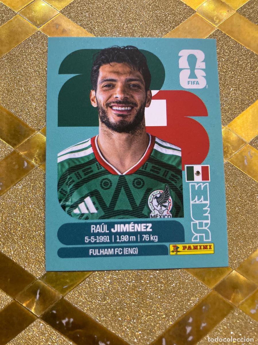 Cromos de F&uacute;tbol: CROMO DE F&Uacute;TBOL NUMERO M&Eacute;X 17 RAUL GIMENEZ MEXICO MUNDIAL 2026 MEXICO-EEUU-CANADA PANINI !