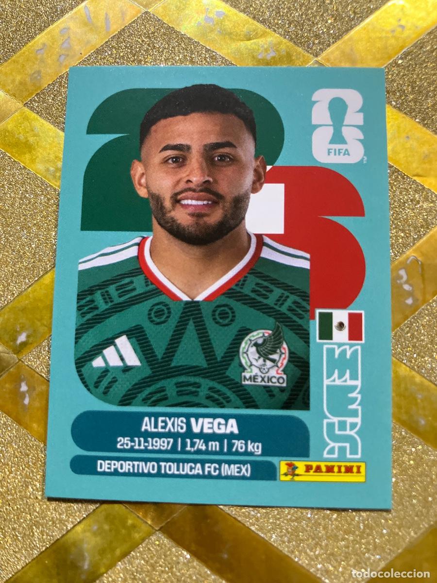 Cromos de F&uacute;tbol: CROMO DE F&Uacute;TBOL NUMERO M&Eacute;X 18 ALEXIS VEGA MEXICO MUNDIAL 2026 MEXICO-EEUU-CANADA PANINI !