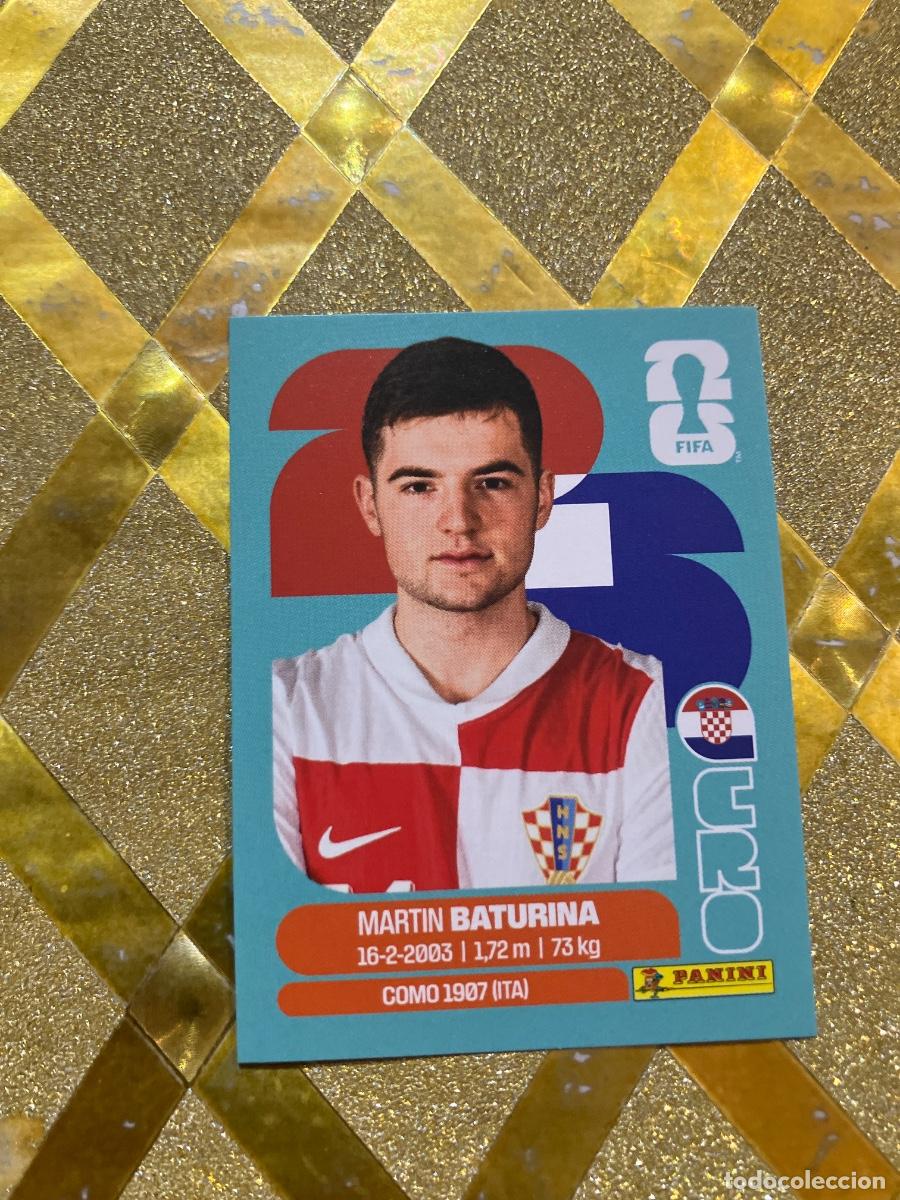 Cromos de F&uacute;tbol: CROMO DE F&Uacute;TBOL NUMERO CRO 11 MARTIN BATURINA CROACIA MUNDIAL 2026 MEXICO-EEUU-CANADA PANINI !