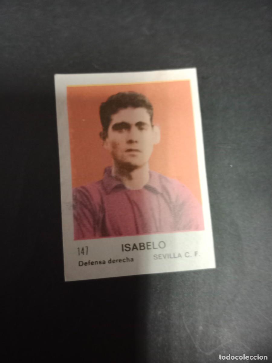 Cromos de F&uacute;tbol: COLECCION FUTBOLISTAS FRUTOS SECOS CHURRUCA 1967 1968 67 68 CROMO SIN PEGAR - ISABELO SEVILLA CF