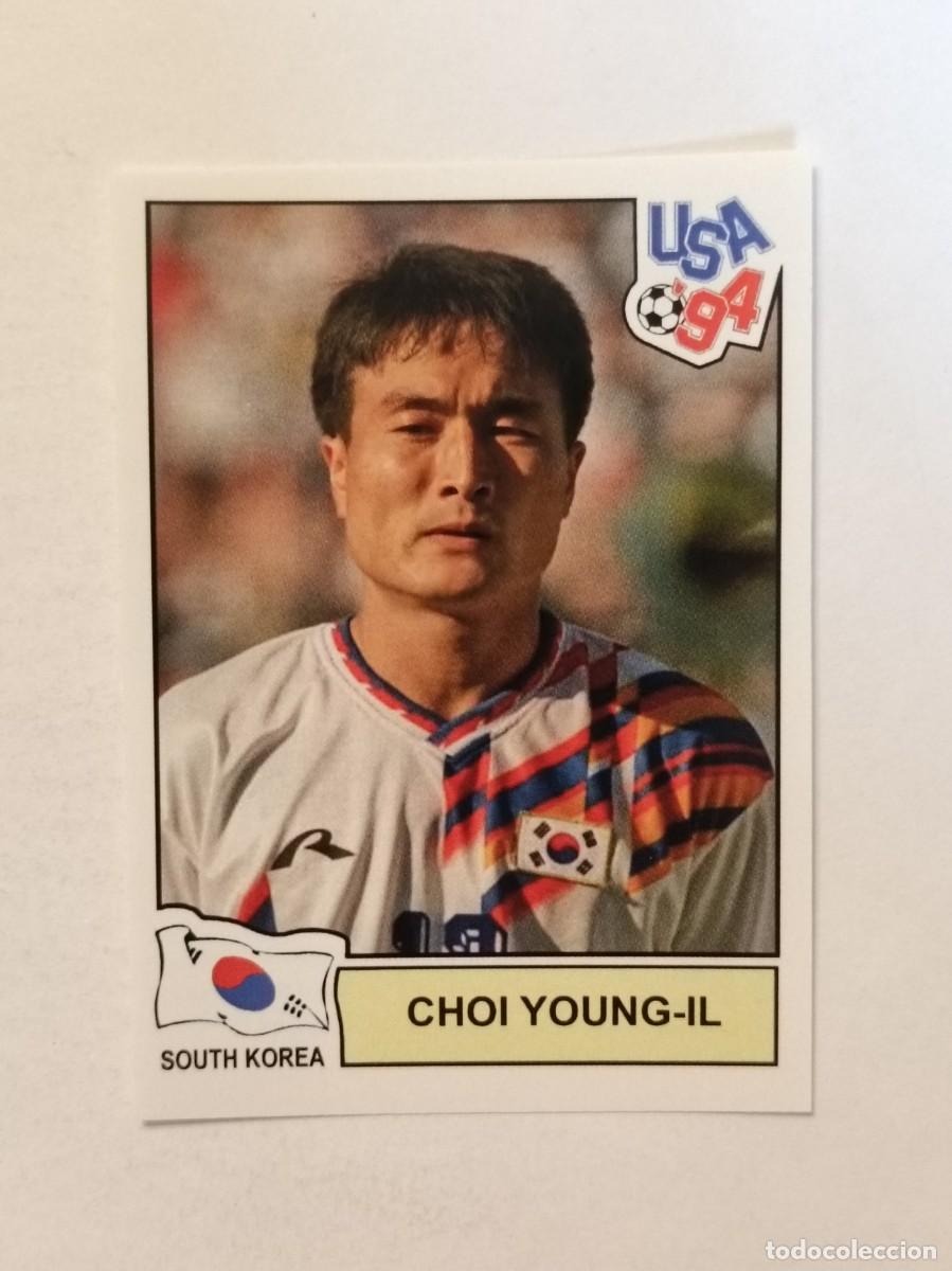 Cromos de F&uacute;tbol: CHOI YOUNG-IL (COREA DEL SUR) MUNDIAL USA 94 PANINI