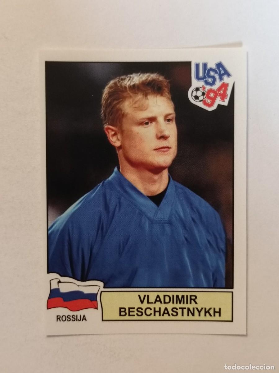 Cromos de F&uacute;tbol: VLADIMIR BESCHASTNYKH (RUSIA) MUNDIAL USA 94 PANINI