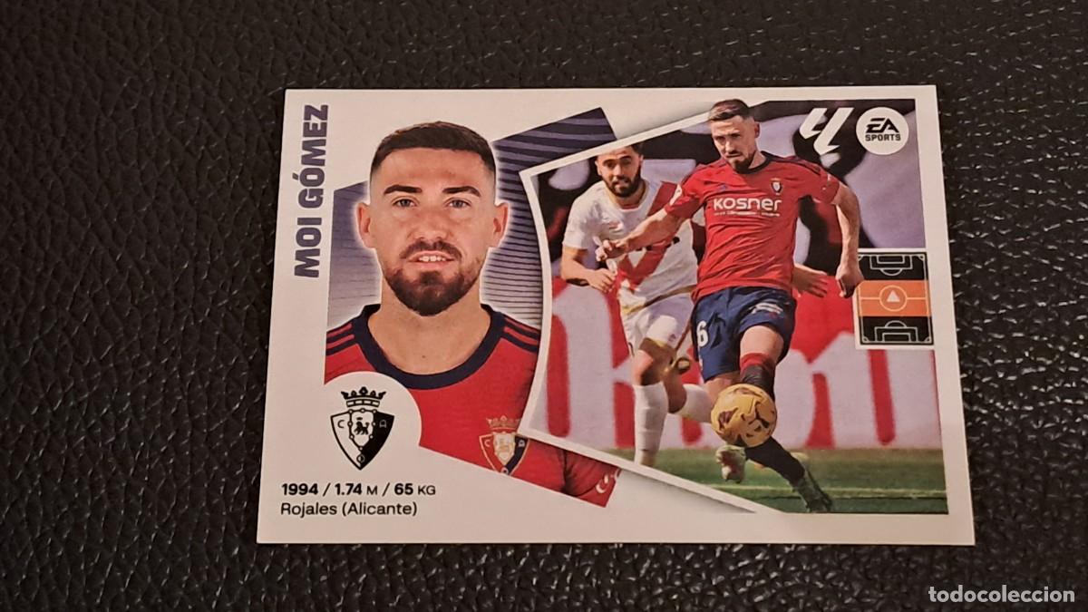 Cromos de F&uacute;tbol: LIGA ESTE 2024 2025 24 25 N&ordm; 16 MOI GOMEZ OSASUNA NUEVO SIN PEGAR