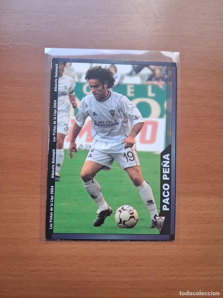 Cromos de F&uacute;tbol: Fichas de la Liga de Mundicromo 2003 2004 03 04 Albacete 527 Paco Pe&ntilde;a