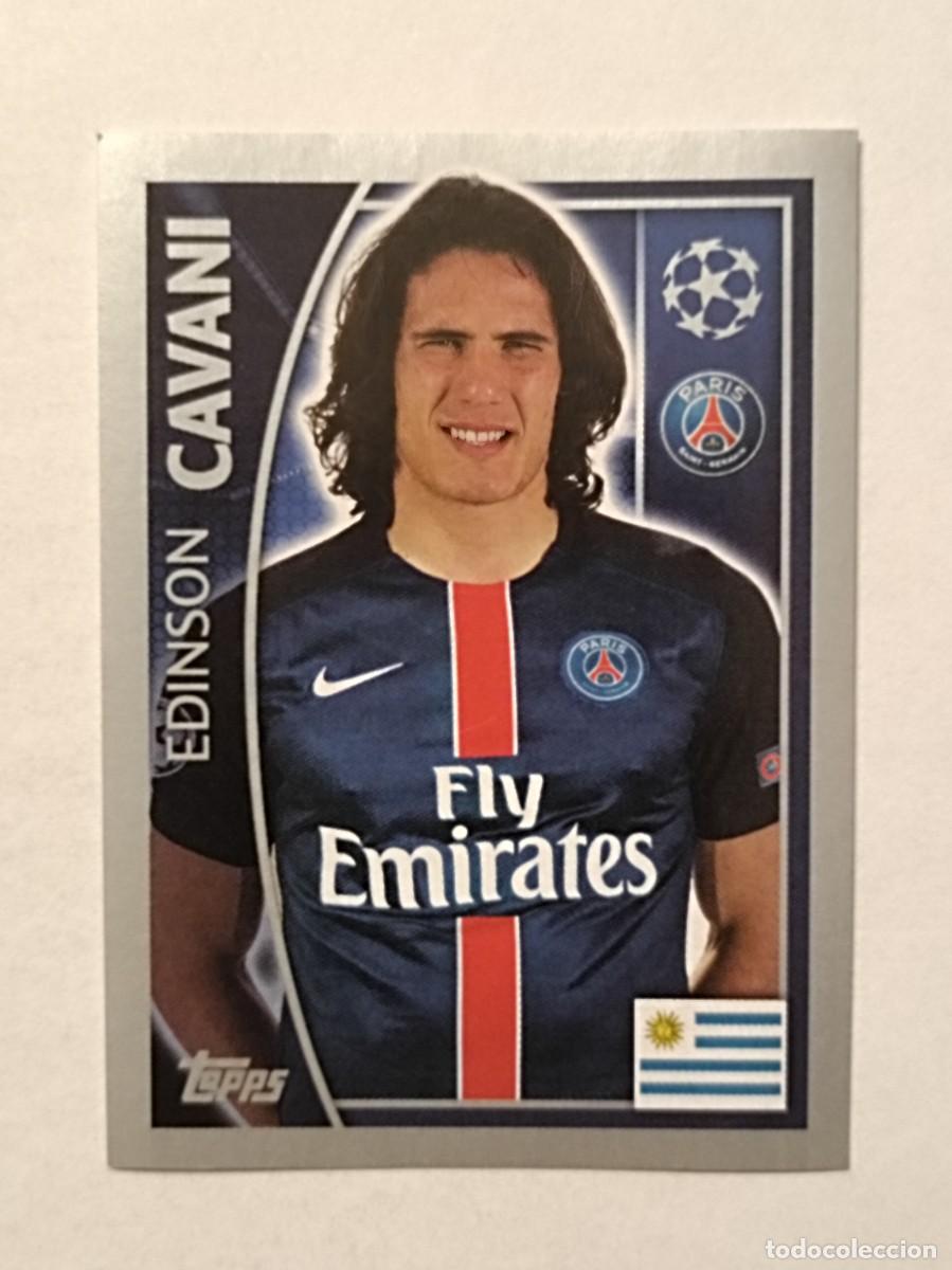 Cromos de F&uacute;tbol: #28 CAVANI (PARIS SAINT-GERMAIN) UEFA CHAMPIONS LEAGUE 2015/2016 TOPPS