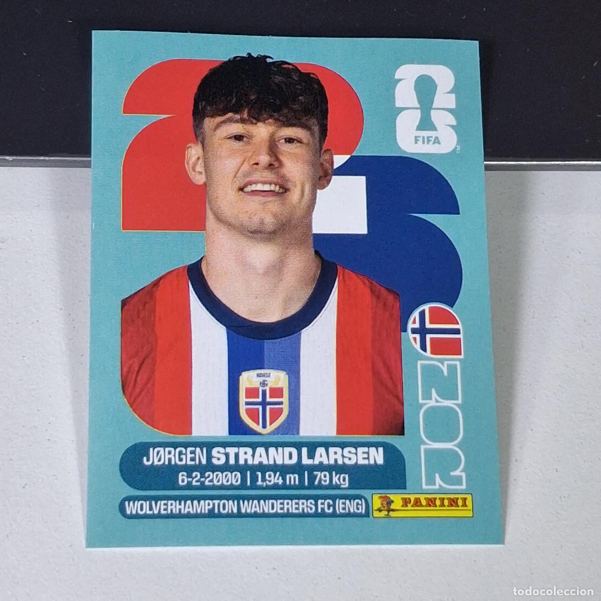 Cromos de F&uacute;tbol: B15 NOR 18 NOR18 JORGEN STRAND LARSEN NORUEGA NORWAY NOR MUNDIAL FIFA WORLD CUP 2026 STICKER PANINI