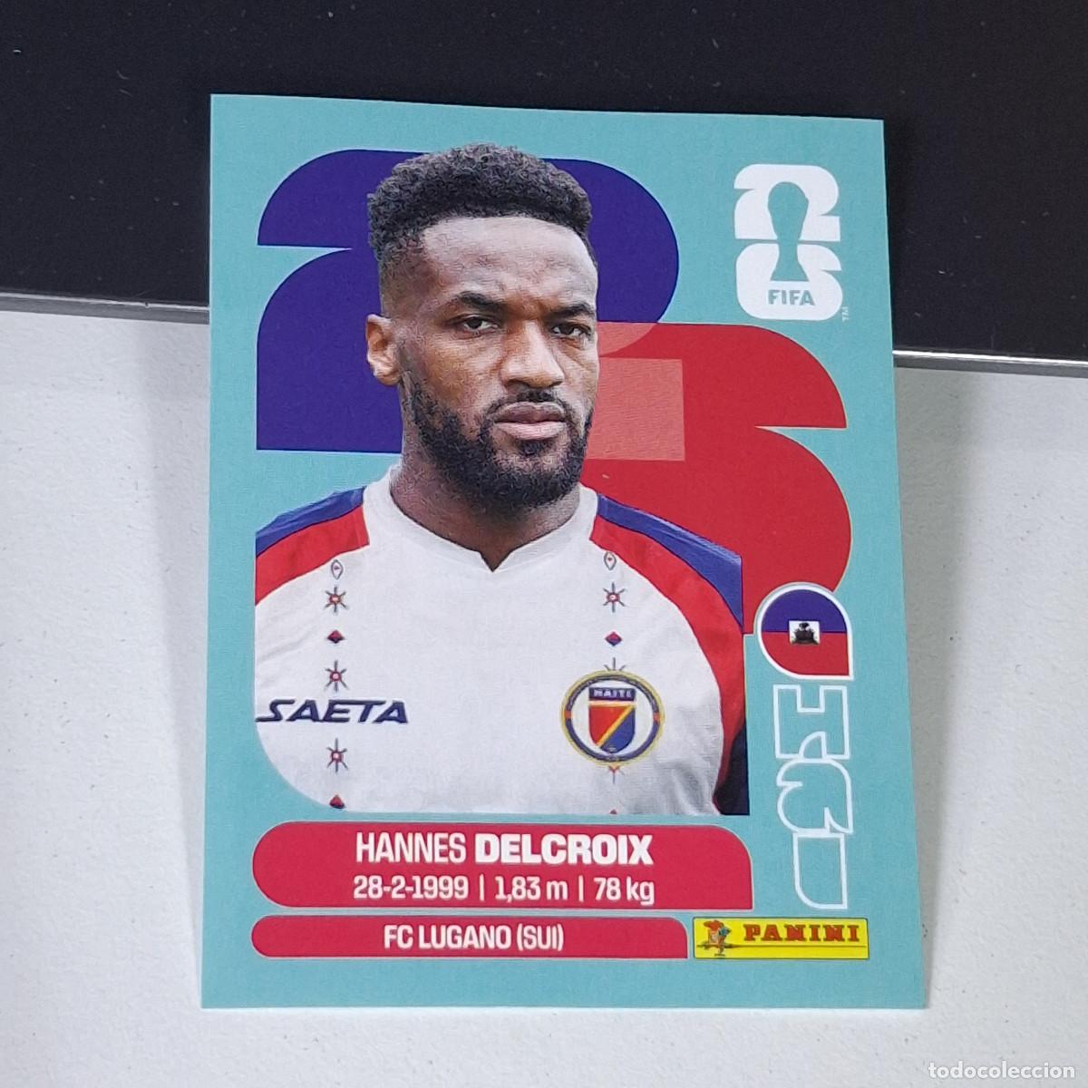 Cromos de F&uacute;tbol: B15 HAI 9 HAI9 HANNES DELCROIX HAITI HAI MUNDIAL FIFA WORLD CUP 2026 STICKER PANINI