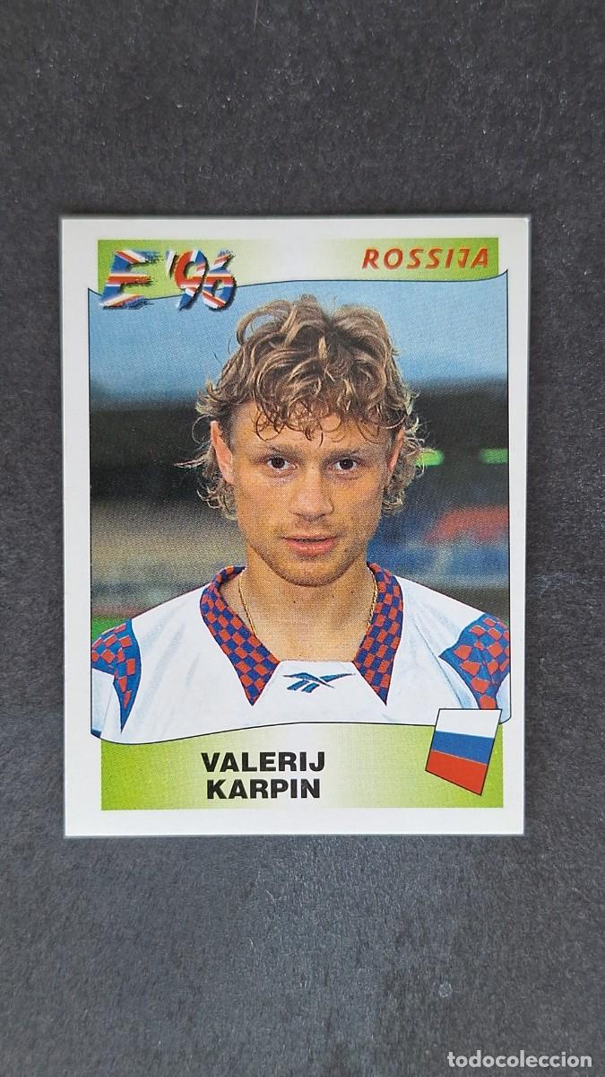 Cromos de F&uacute;tbol: L2 VALERIJ KARPIN SELECCION RUSIA 265 EUROCOPA 1996 EURO 96 PANINI NUNCA PEGADO SIN PEGAR