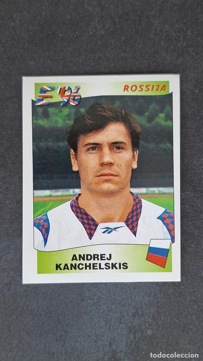 Cromos de F&uacute;tbol: L2 ANDREJ KANCHELSKIS SELECCION RUSIA 266 EUROCOPA 1996 EURO 96 PANINI NUNCA PEGADO SIN PEGAR