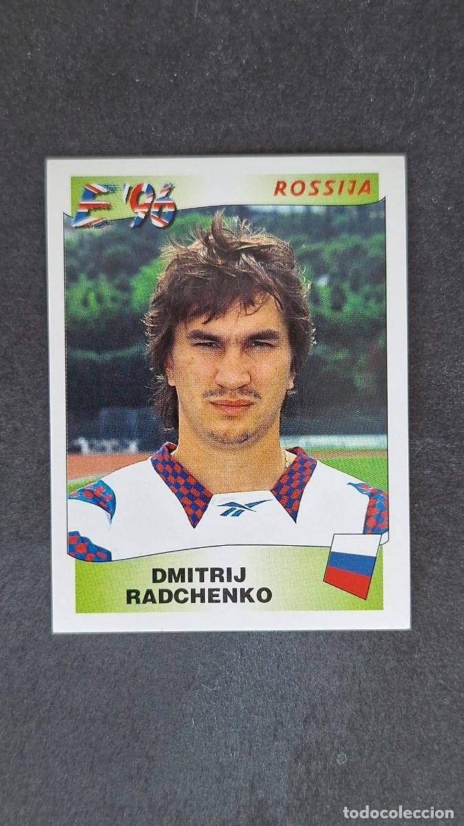 Cromos de F&uacute;tbol: L2 DMITRIJ RADCHENKO SELECCION RUSIA 270 EUROCOPA 1996 EURO 96 PANINI NUNCA PEGADO SIN PEGAR