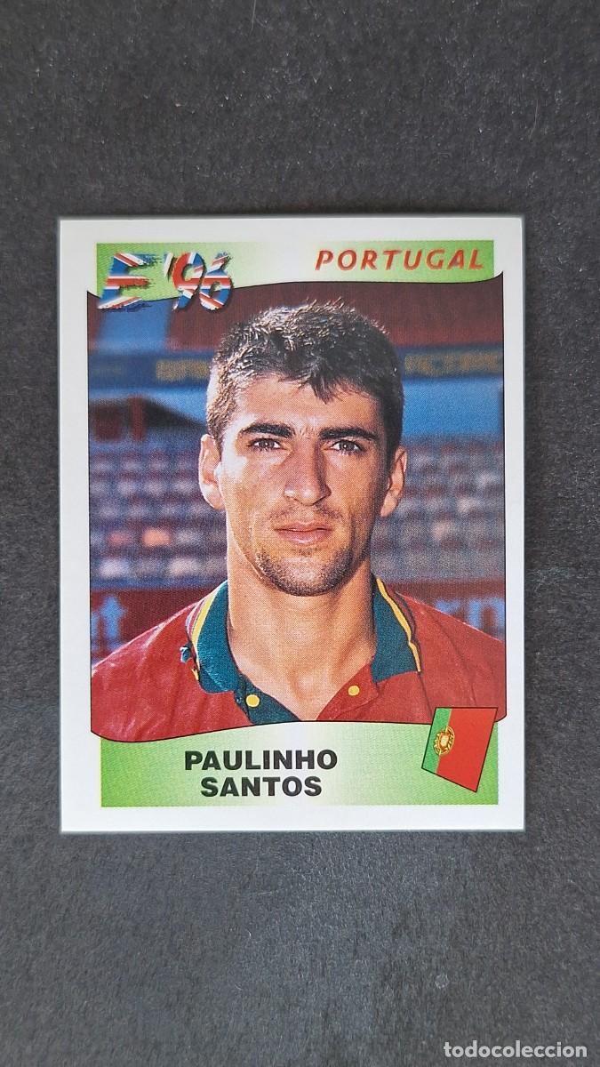 Cromos de F&uacute;tbol: L2 PAULINHO SANTOS SELECCION PORTUGAL 302 EUROCOPA 1996 EURO 96 PANINI NUNCA PEGADO SIN PEGAR