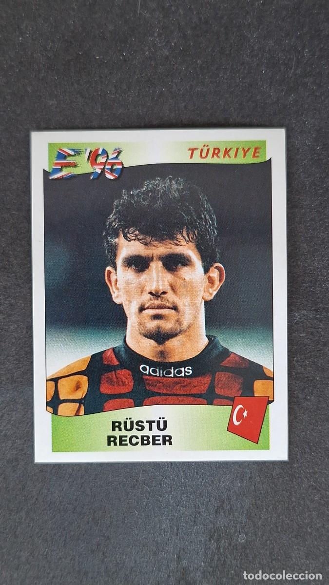 Cromos de F&uacute;tbol: L2 R&Uuml;ST&Uuml; RECBER SELECCION TURQUIA 317 EUROCOPA 1996 EURO 96 PANINI NUNCA PEGADO SIN PEGAR
