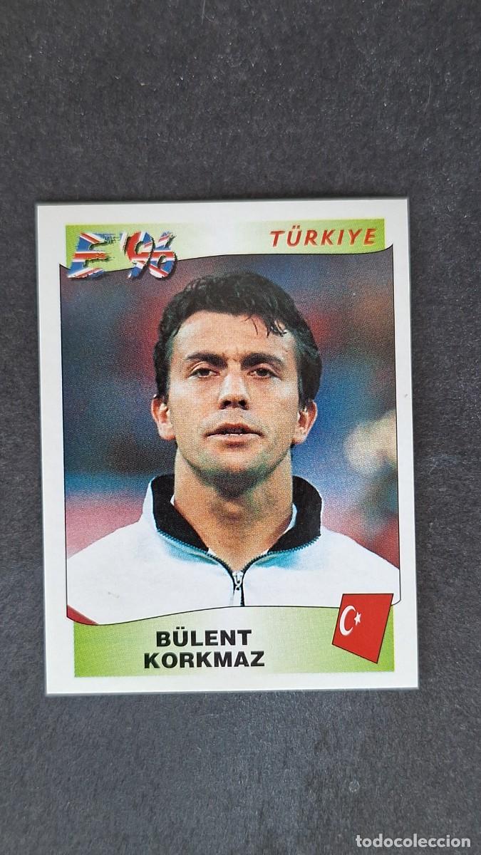 Cromos de F&uacute;tbol: L2 B&Uuml;LENT KORKMAZ SELECCION TURQUIA 319 EUROCOPA 1996 EURO 96 PANINI NUNCA PEGADO SIN PEGAR