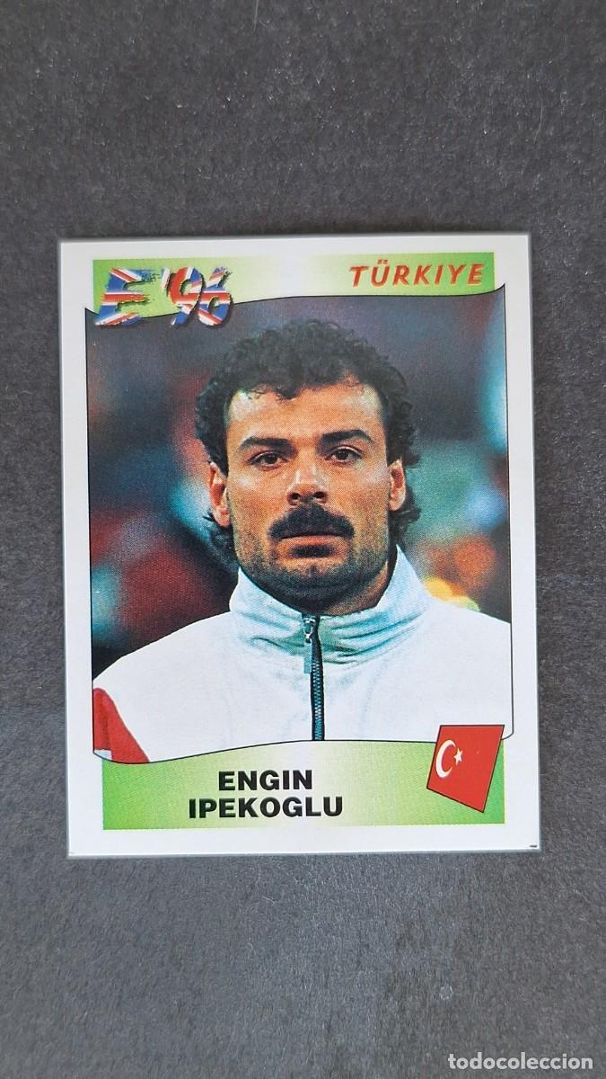 Cromos de F&uacute;tbol: L2 ENGIN IPEKOGLU SELECCION TURQUIA 334 EUROCOPA 1996 EURO 96 PANINI NUNCA PEGADO SIN PEGAR