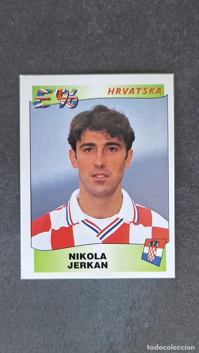 Cromos de Futebol: L2 NIKOLA JERKAN SELECCION CROACIA 338 EUROCOPA 1996 EURO 96 PANINI NUNCA PEGADO SIN PEGAR