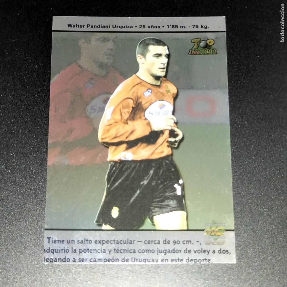 Cromos de F&uacute;tbol: 284 PANDIANI MALLORCA CROMOS ALBUM MUNDICROMO FICHAS LIGA FUTBOL TOP 2002-2003 02-03