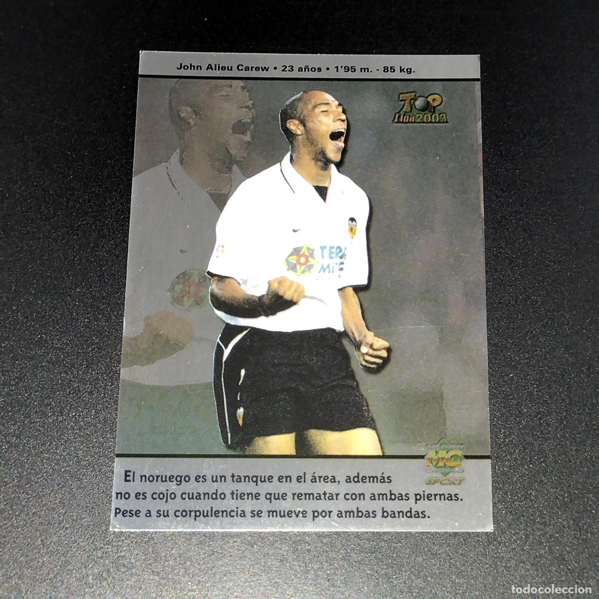 Cromos de F&uacute;tbol: 263 CAREW VALENCIA CROMOS ALBUM MUNDICROMO FICHAS LIGA FUTBOL TOP 2002-2003 02-03