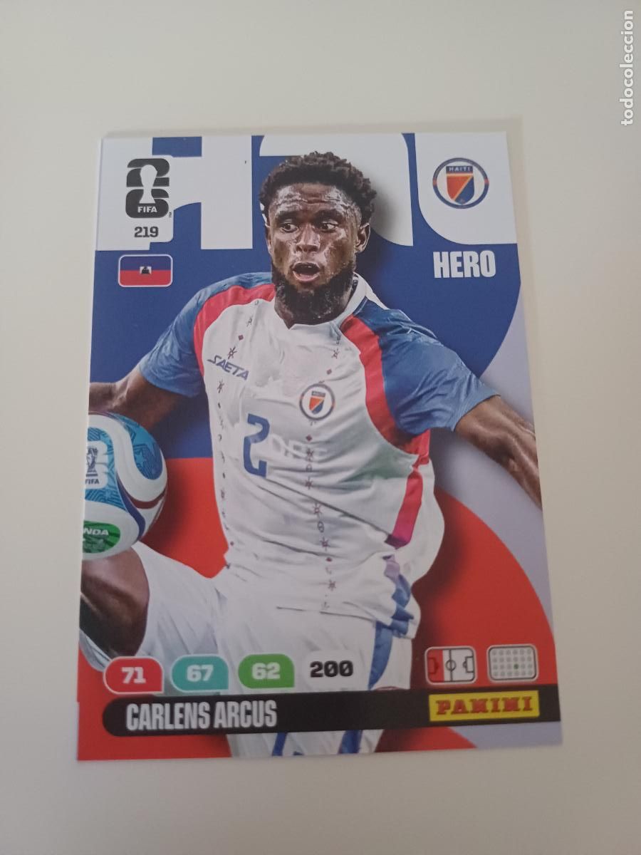 Cromos de F&uacute;tbol: 219 - HAI06 - Carlens Arcus / Haiti